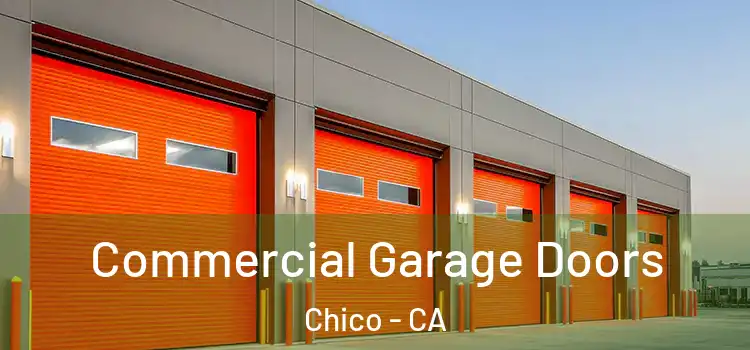  Commercial Garage Doors Chico - CA