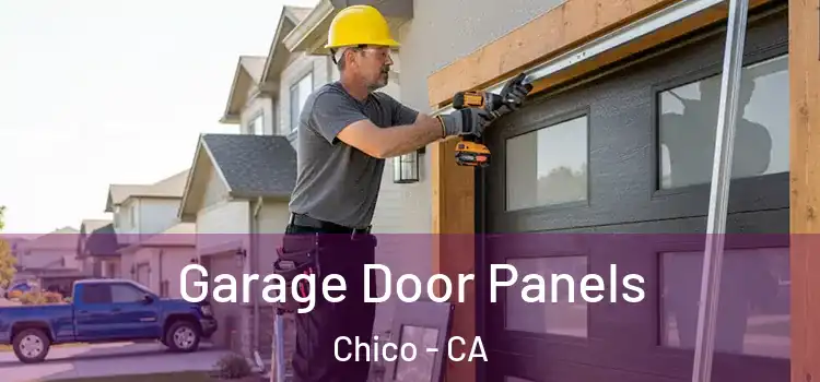  Garage Door Panels Chico - CA